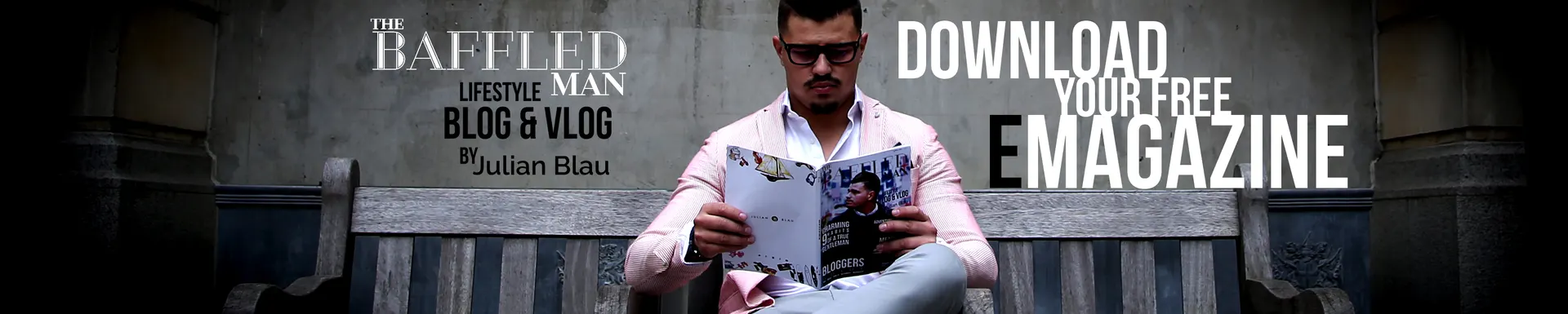 Free-Magazine The Baffled Man Blog & Vlog by Julian Blau